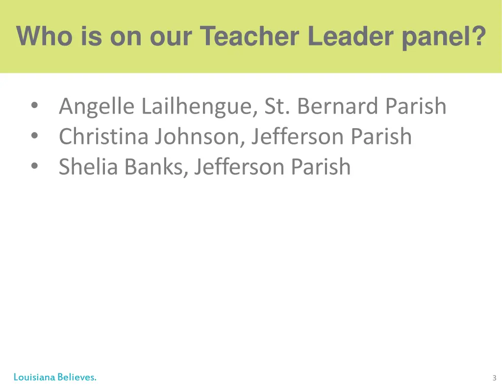 who is on our teacher leader panel