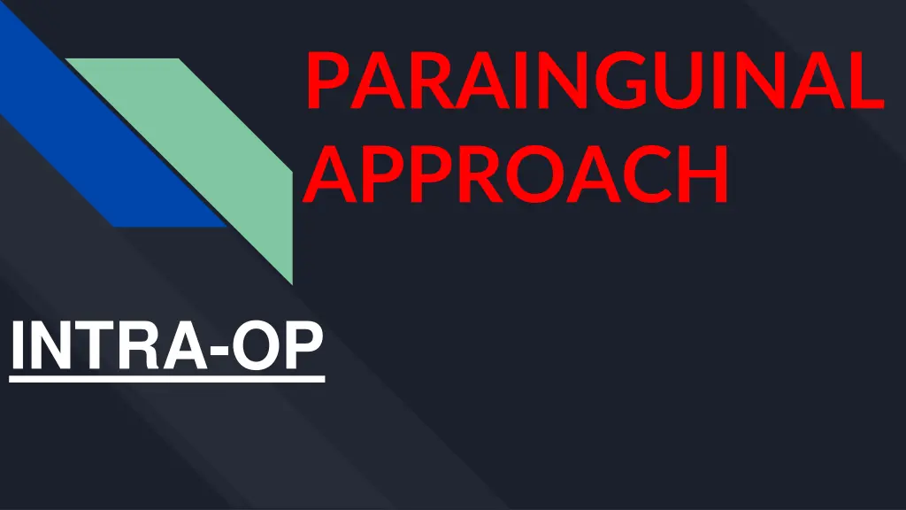 parainguinal approach 1