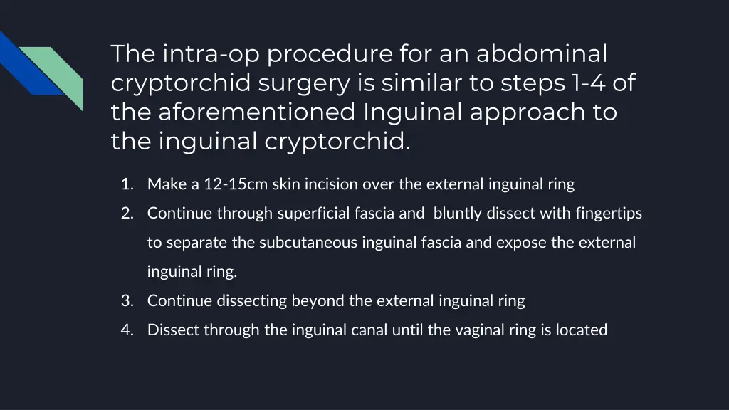 the intra op procedure for an abdominal