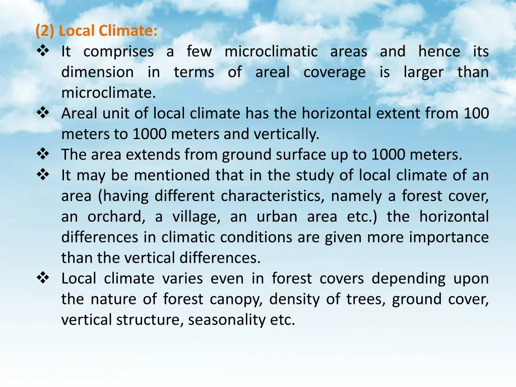 2 local climate it comprises a few microclimatic