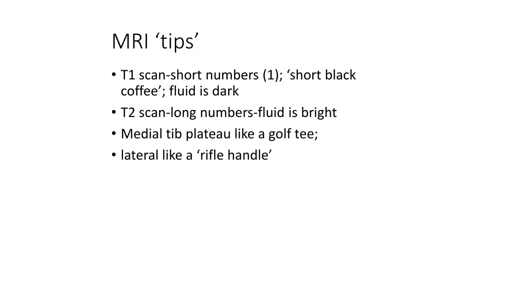 mri tips