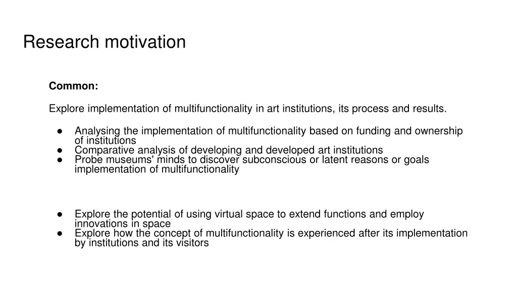 research motivation