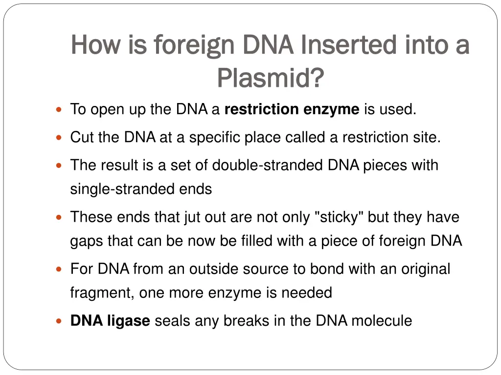 how is foreign dna inserted into a how is foreign