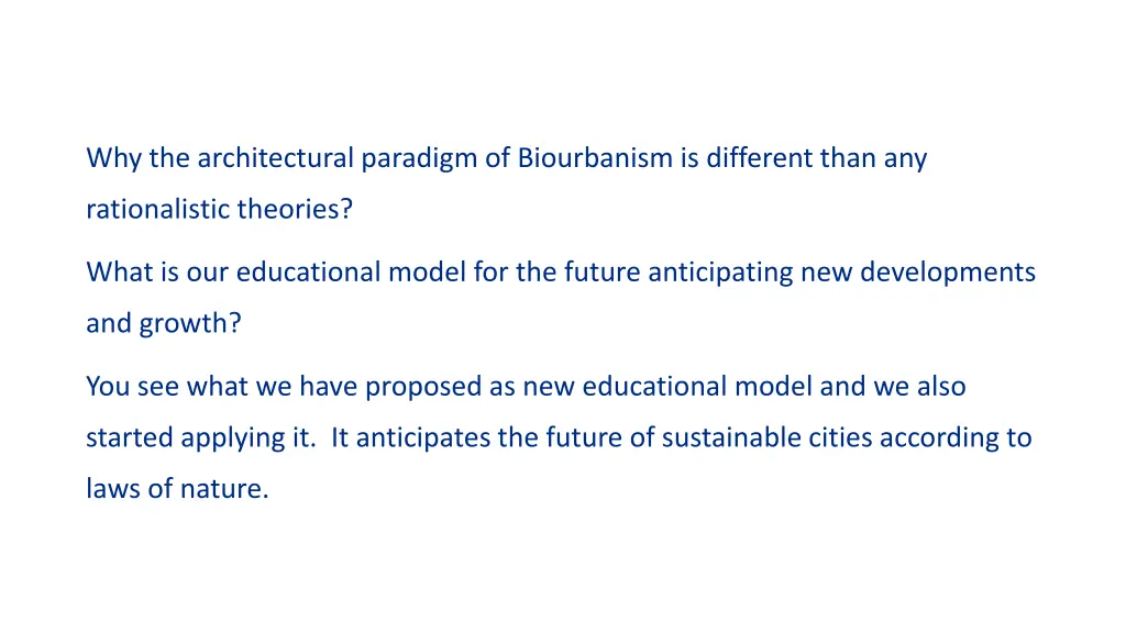 why the architectural paradigm of biourbanism