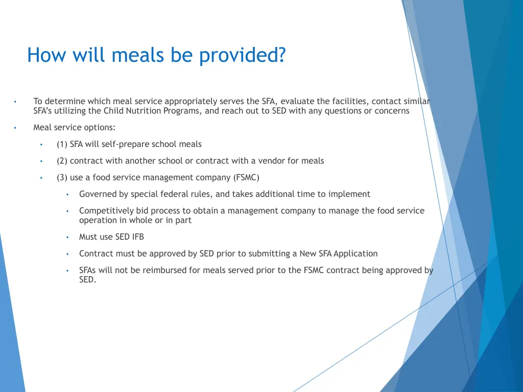 how will meals be provided