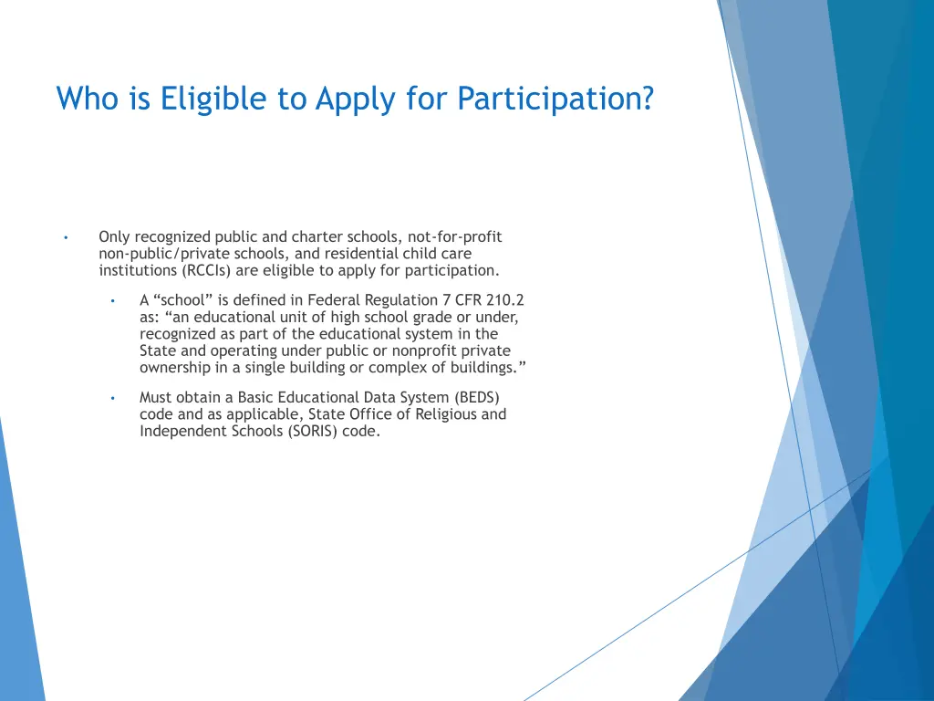 who is eligible to apply for participation