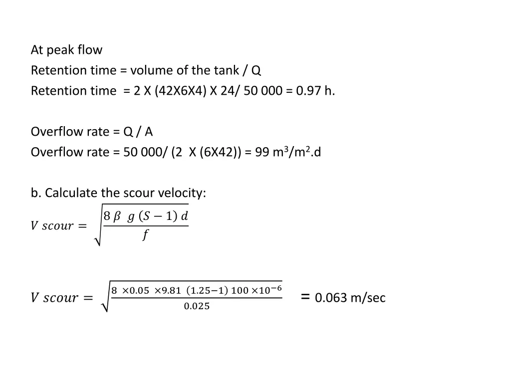 at peak flow retention time volume of the tank