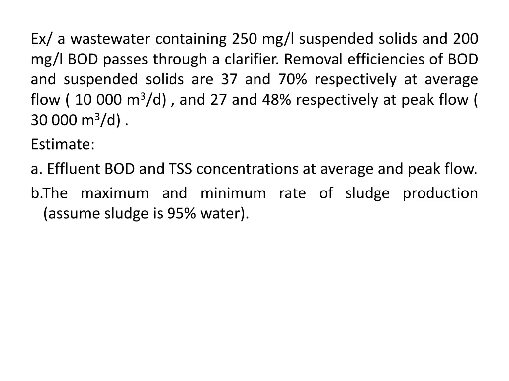 ex a wastewater containing 250 mg l suspended