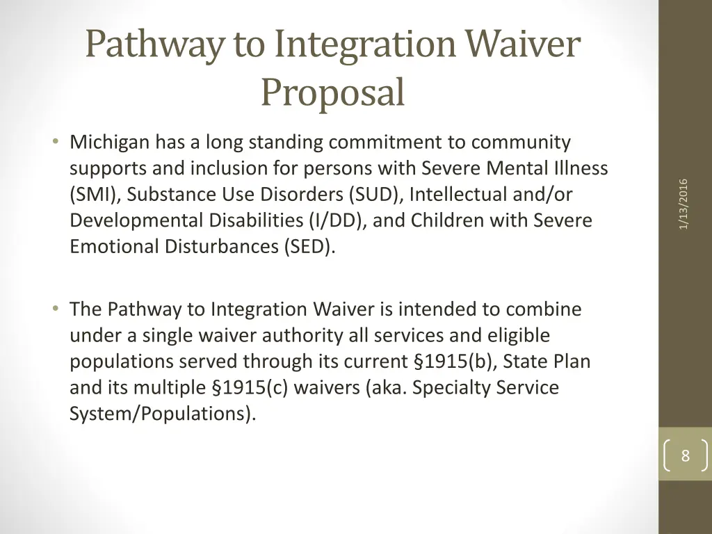 pathway to integration waiver proposal
