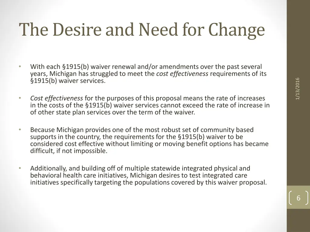 the desire and need for change