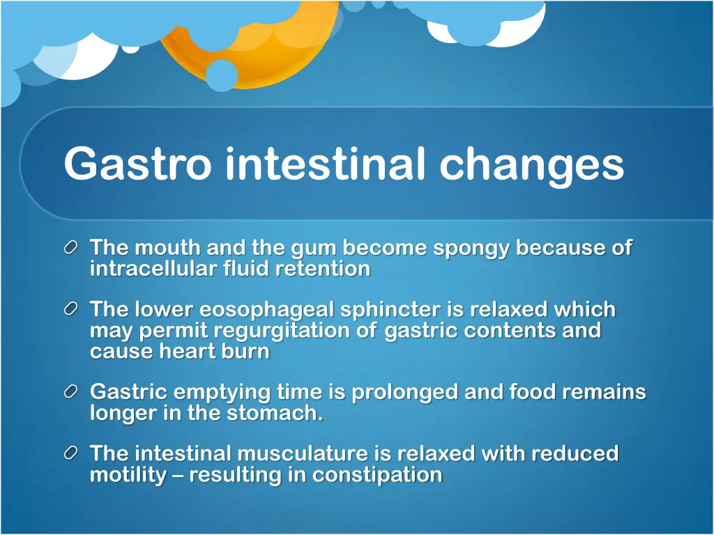 gastro intestinal changes