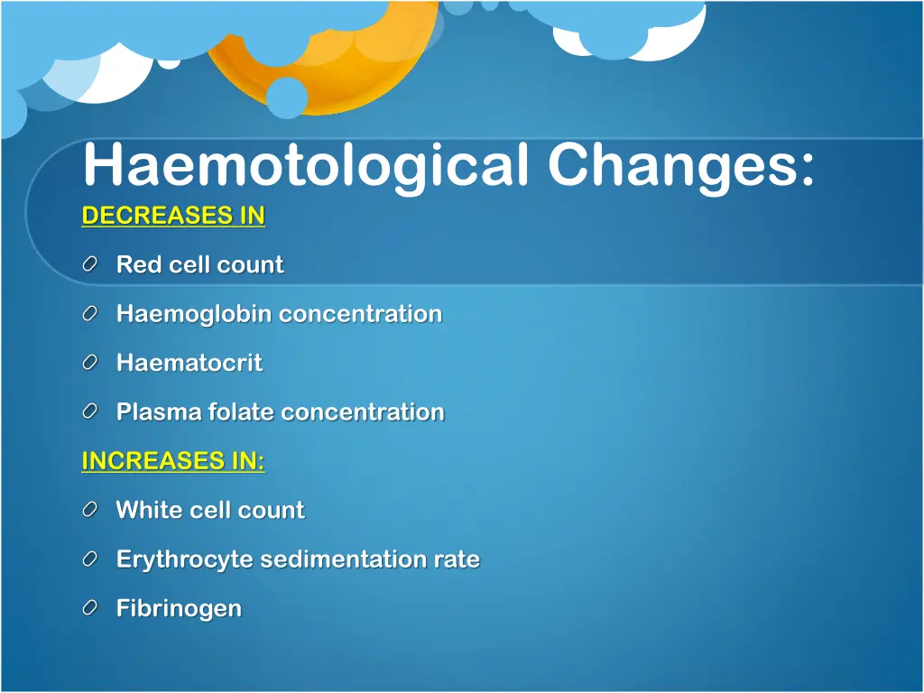 haemotological changes decreases in