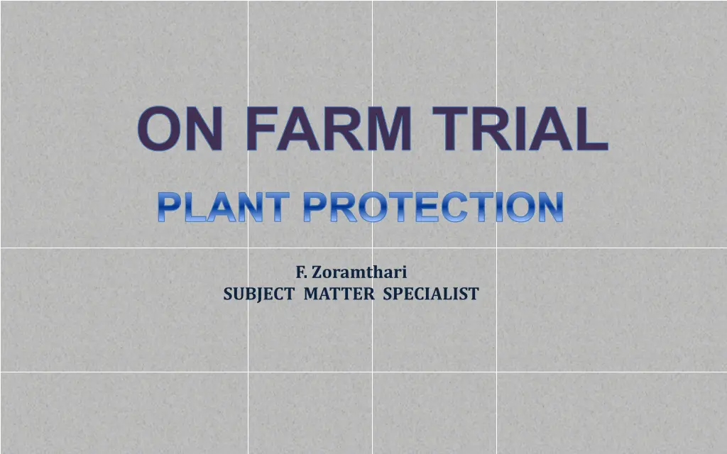 on farm trial 2