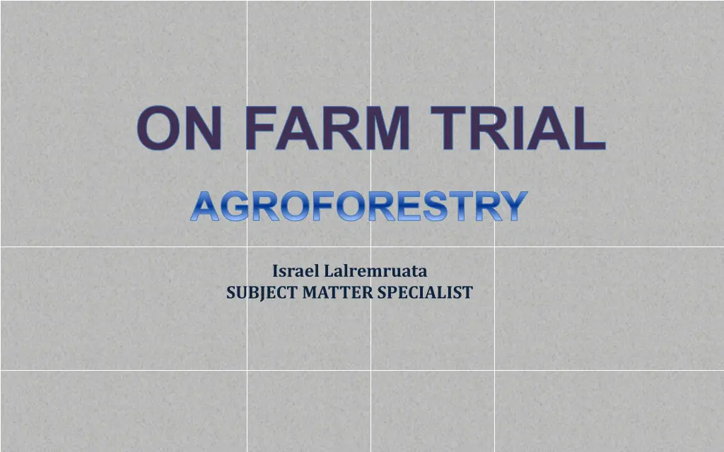 on farm trial 4