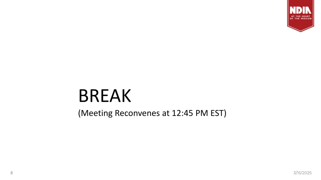 break meeting reconvenes at 12 45 pm est