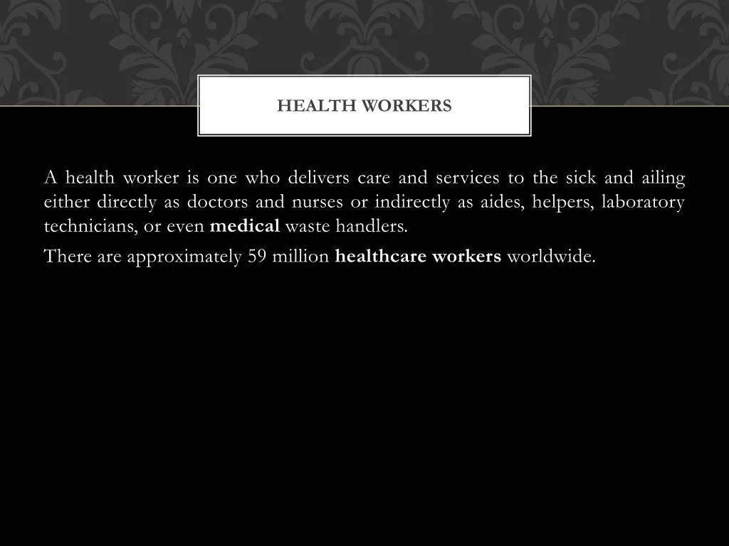 health workers
