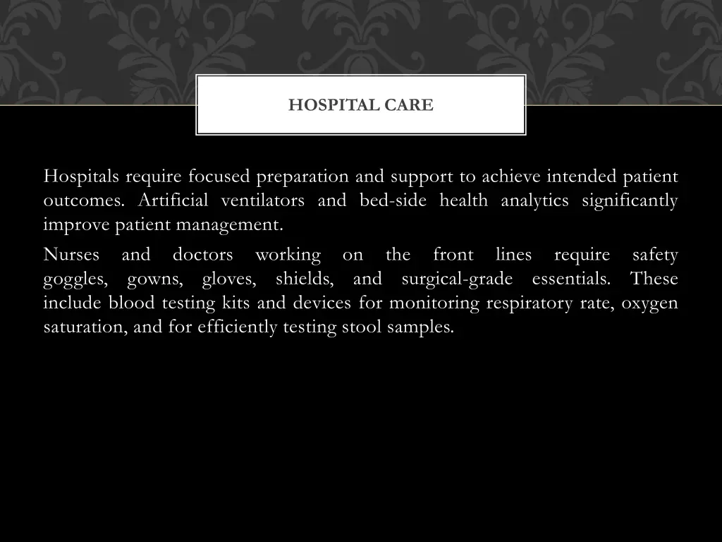 hospital care