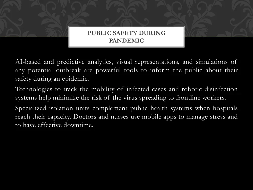 public safety during pandemic