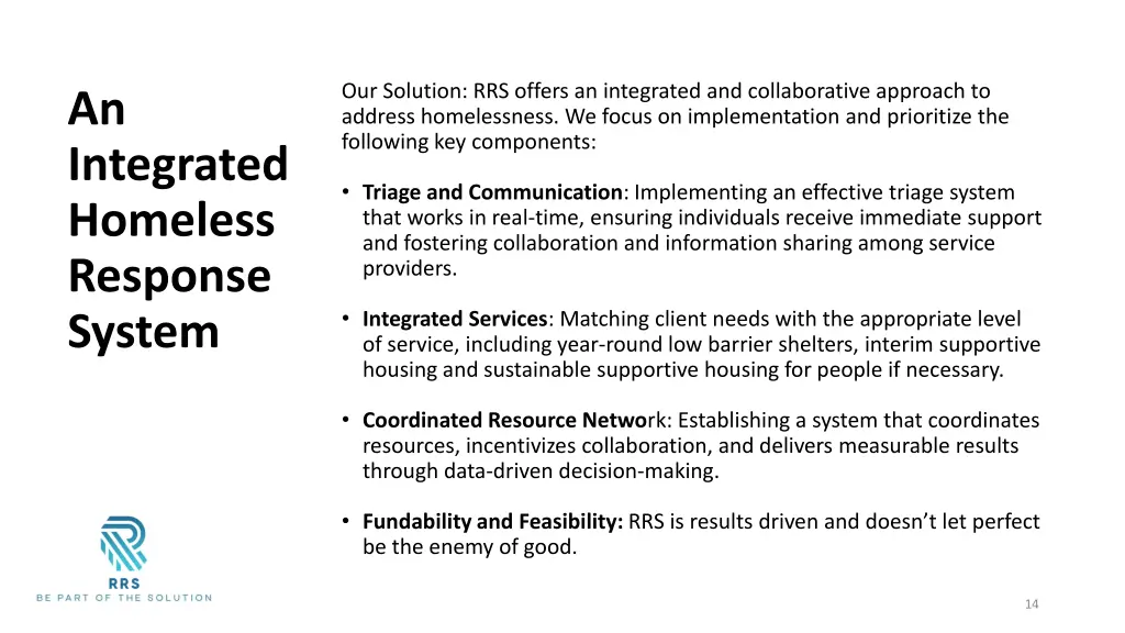 our solution rrs offers an integrated