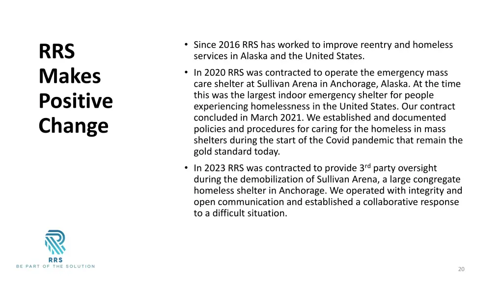 since 2016 rrs has worked to improve reentry