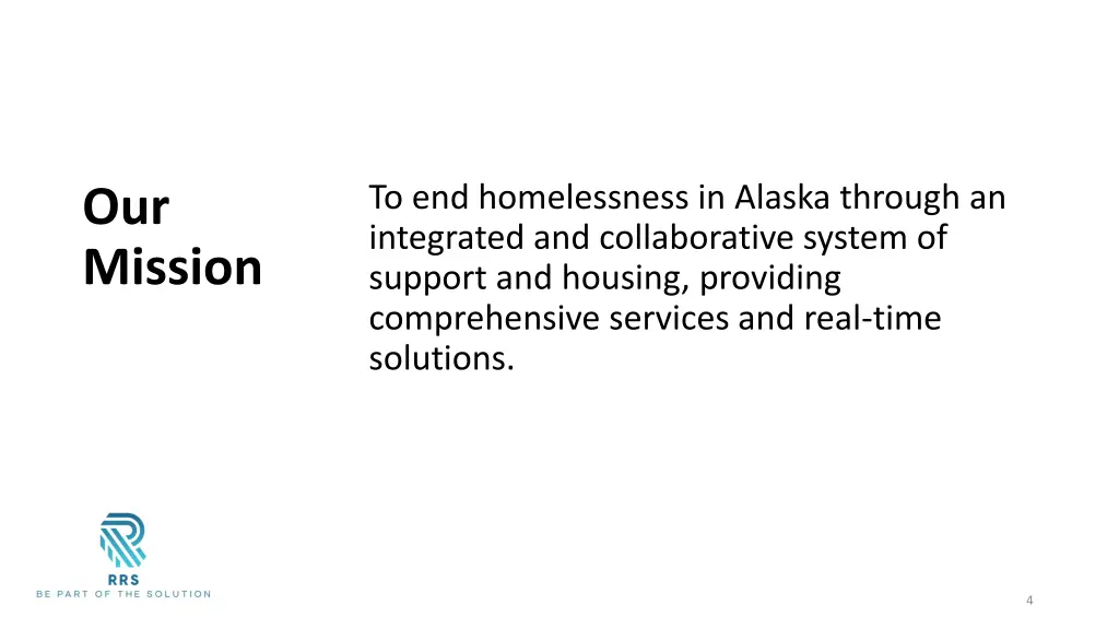 to end homelessness in alaska through
