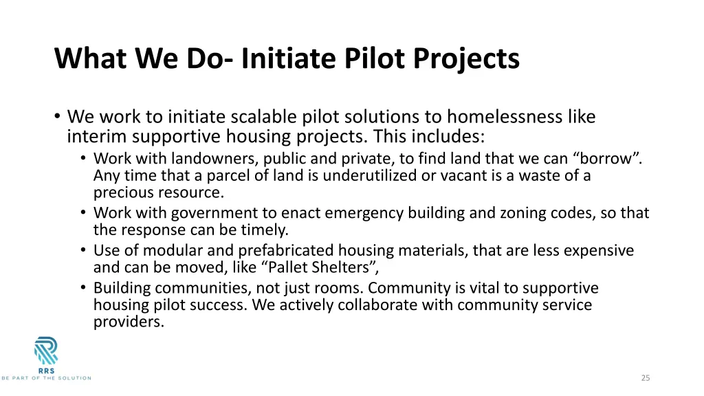 what we do initiate pilot projects