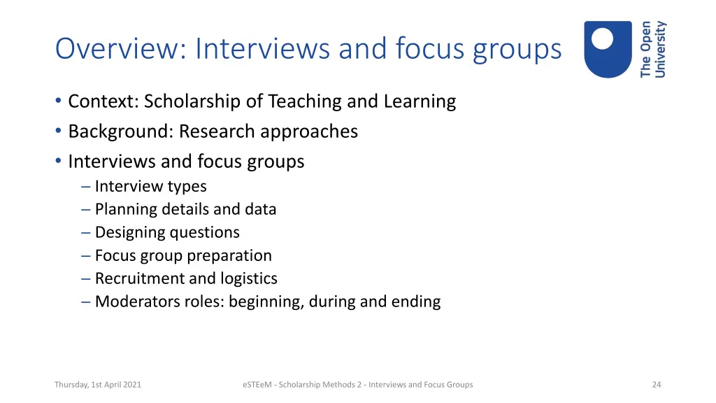 overview interviews and focus groups 1