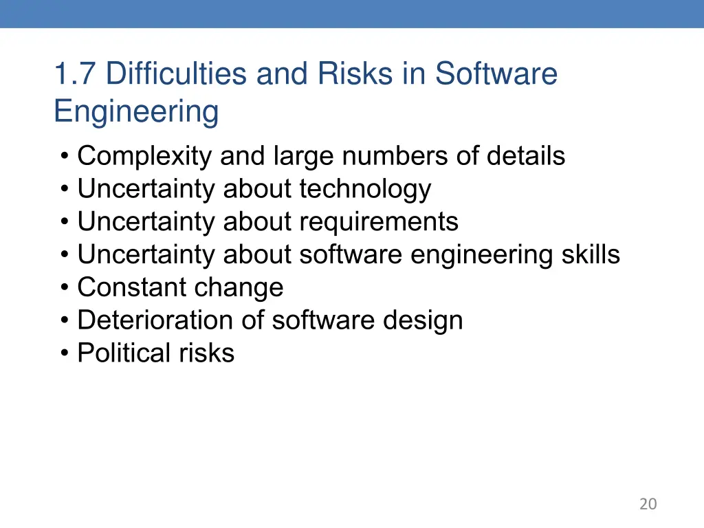 1 7 difficulties and risks in software