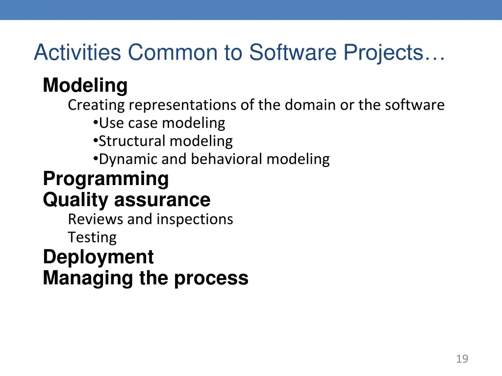 activities common to software projects modeling