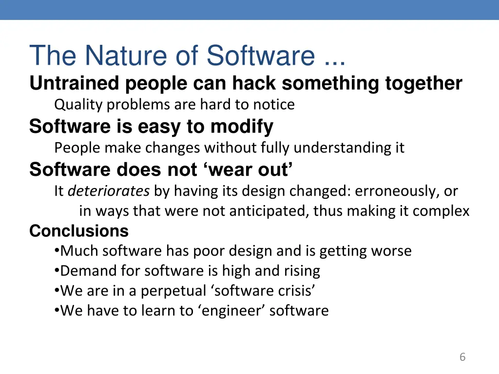 the nature of software untrained people can hack