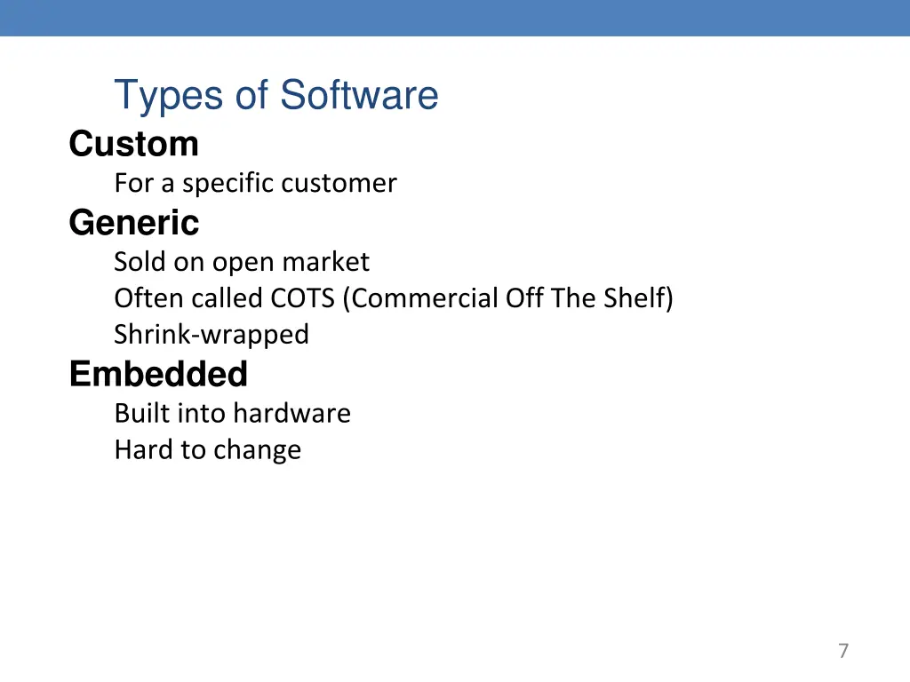 types of software custom for a specific customer