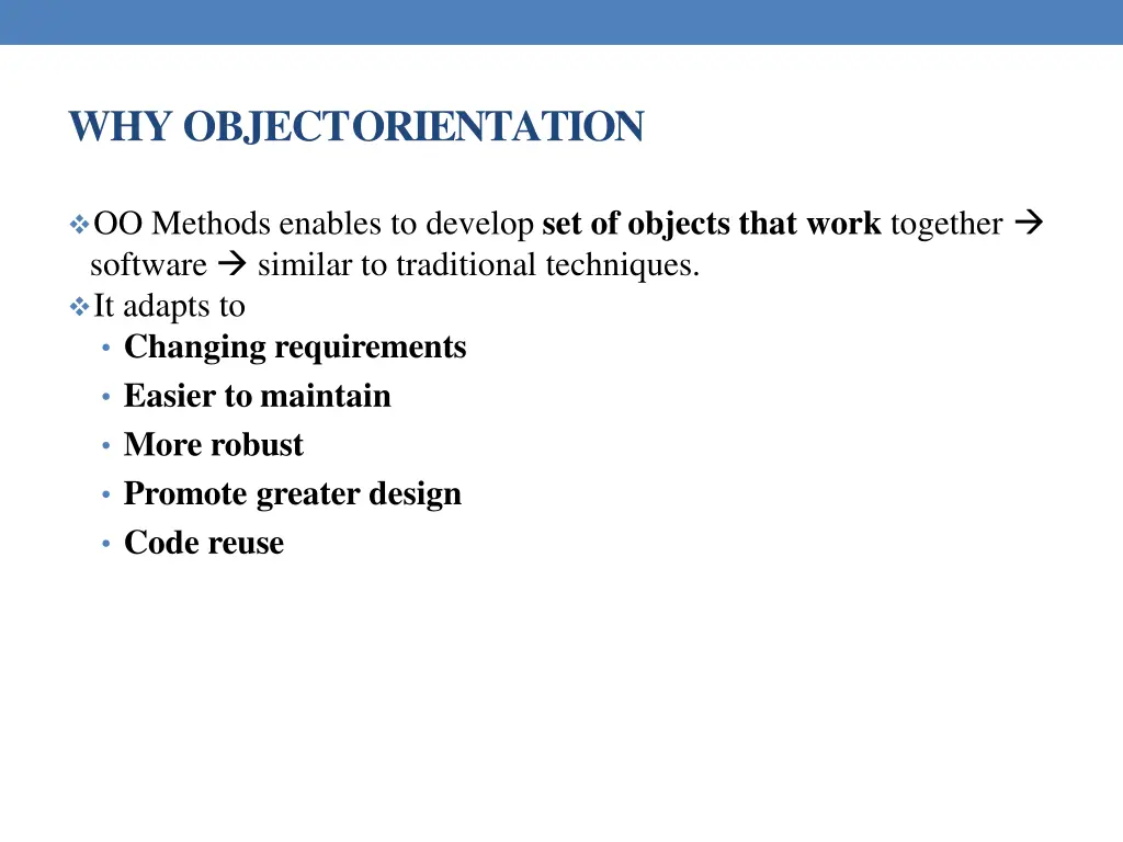 why objectorientation