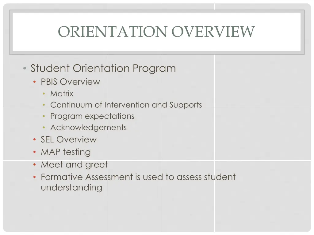 orientation overview
