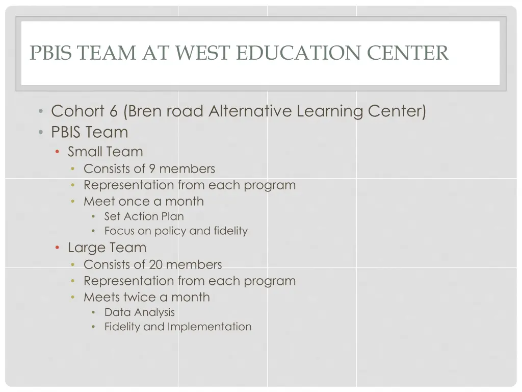 pbis team at west education center