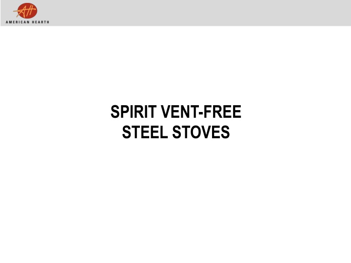 spirit vent free steel stoves