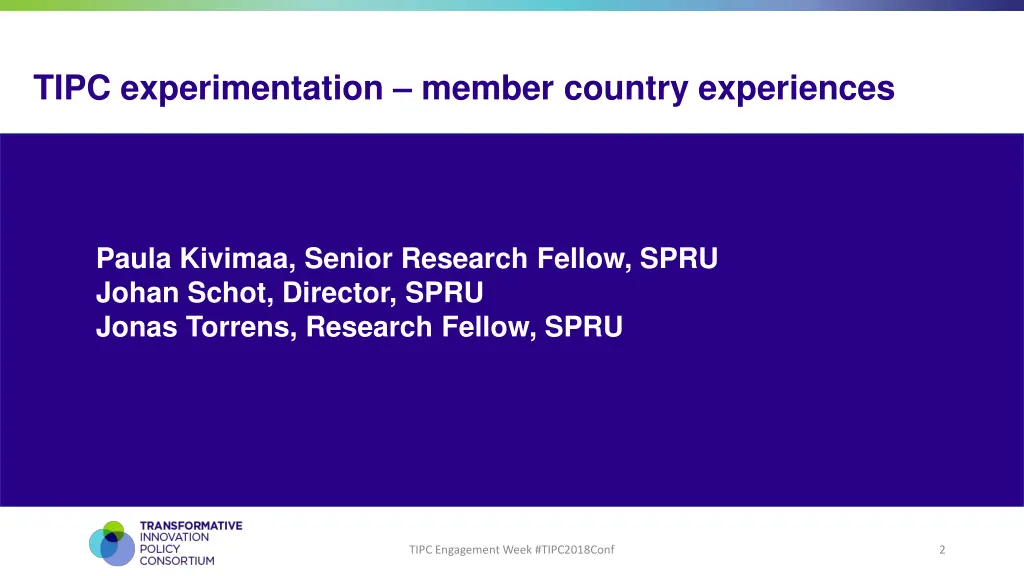 tipc experimentation member country experiences