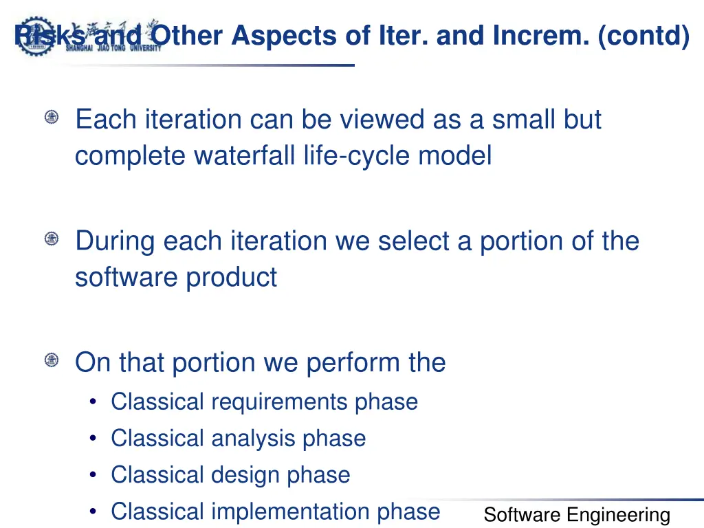 risks and other aspects of iter and increm contd 1