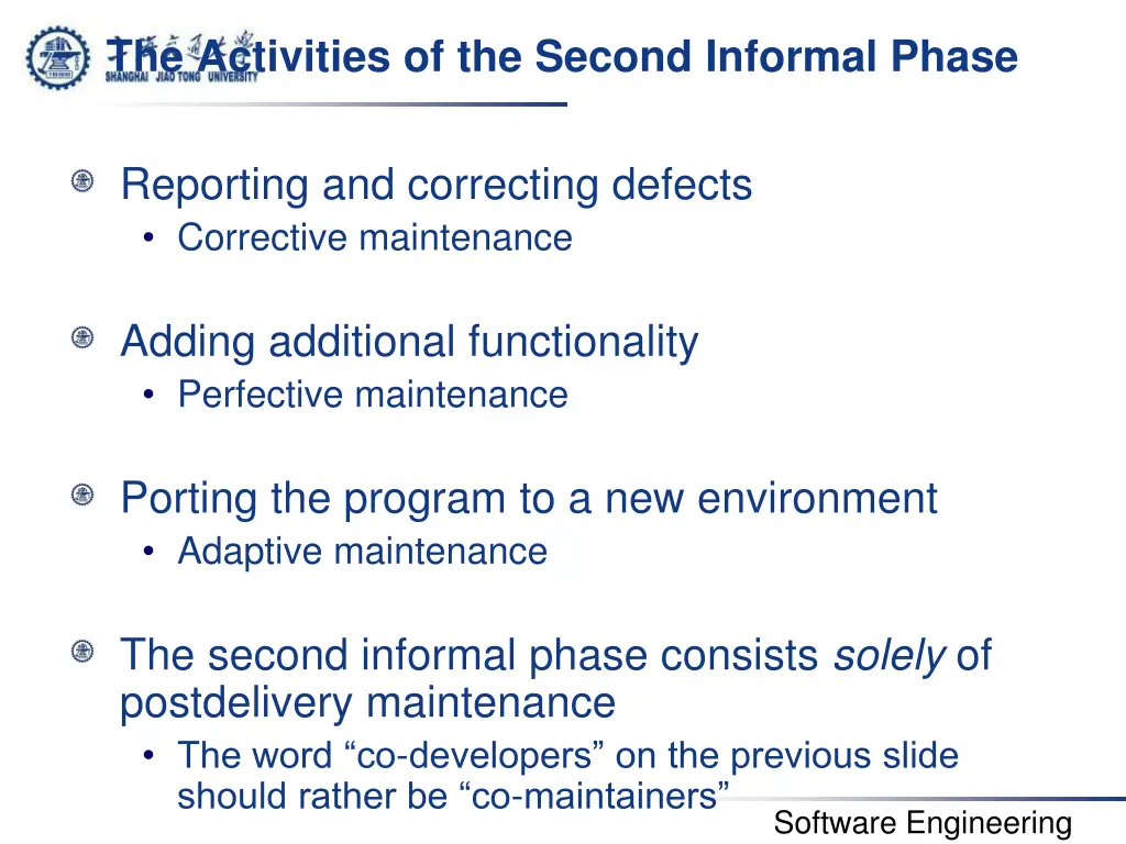 the activities of the second informal phase
