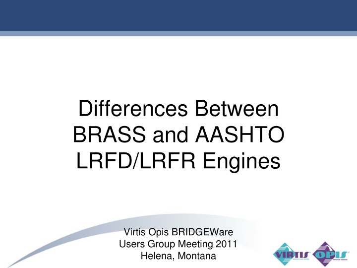 differences between brass and aashto lrfd lrfr