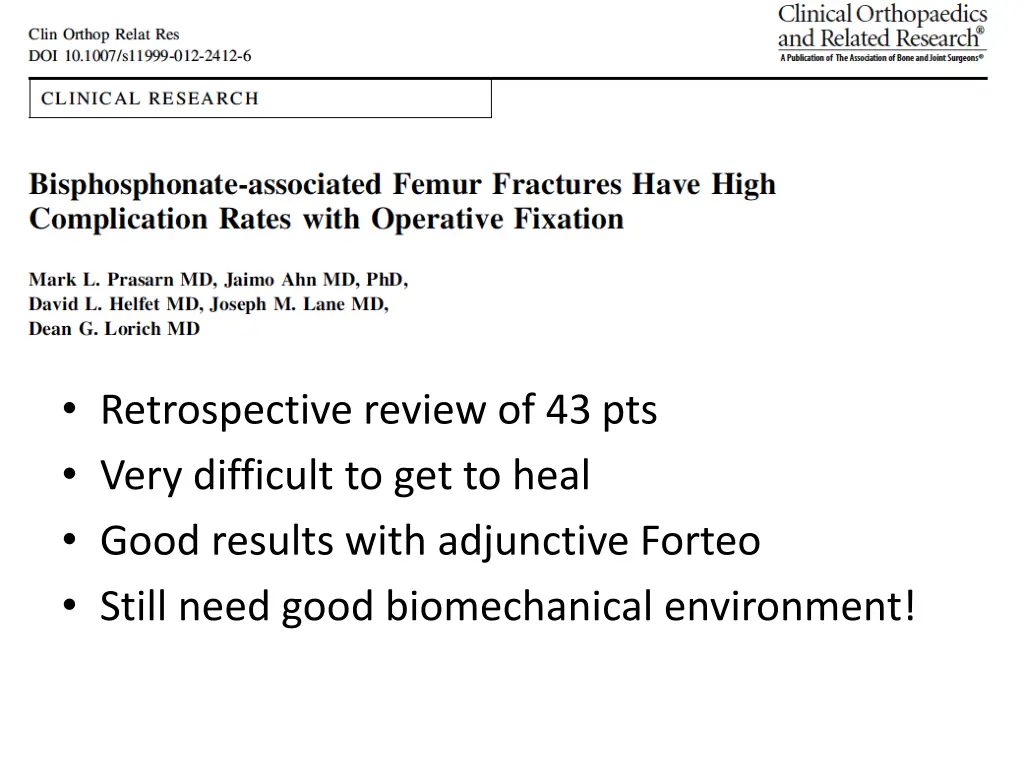 retrospective review of 43 pts very difficult