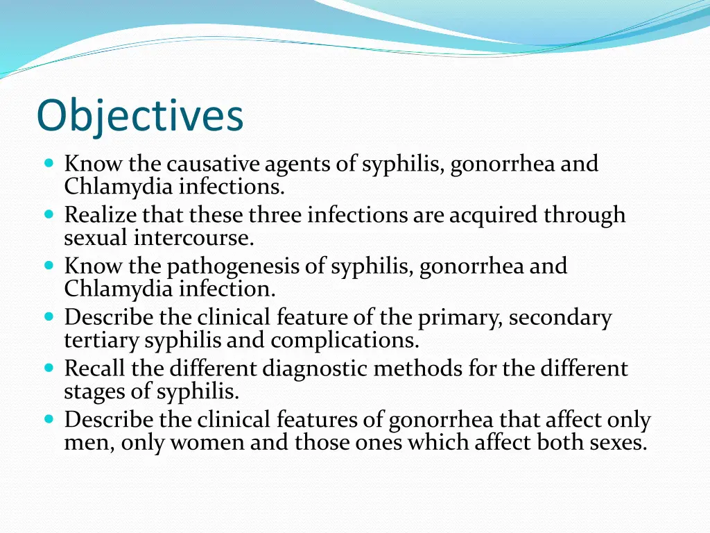 objectives know the causative agents of syphilis