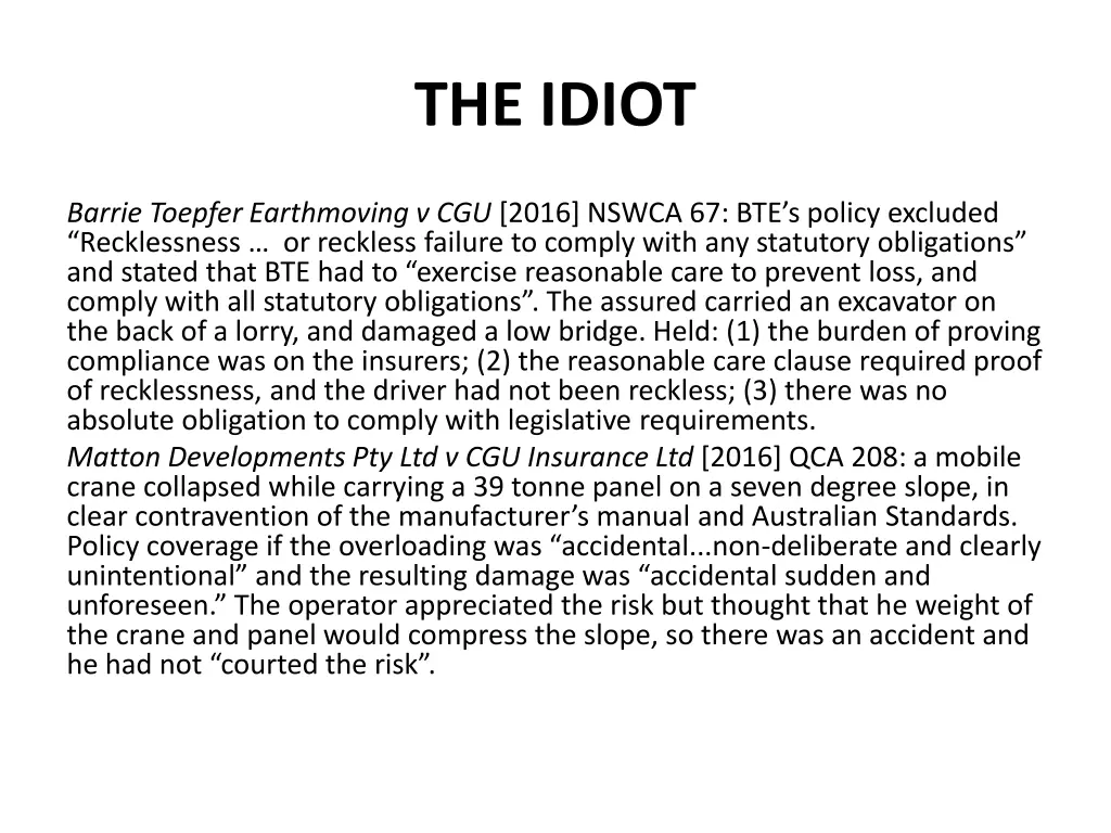 the idiot