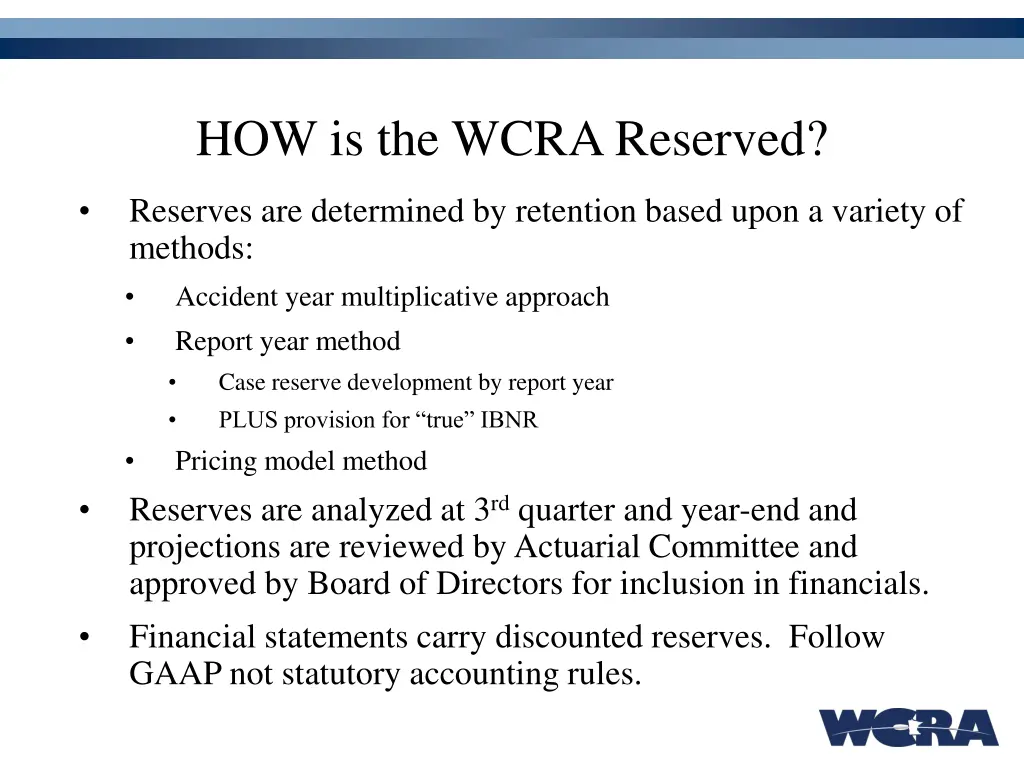how is the wcra reserved 1