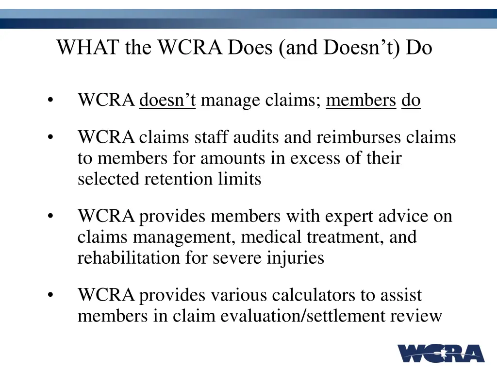 what the wcra does and doesn t do