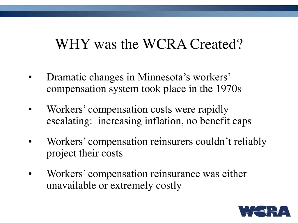why was the wcra created