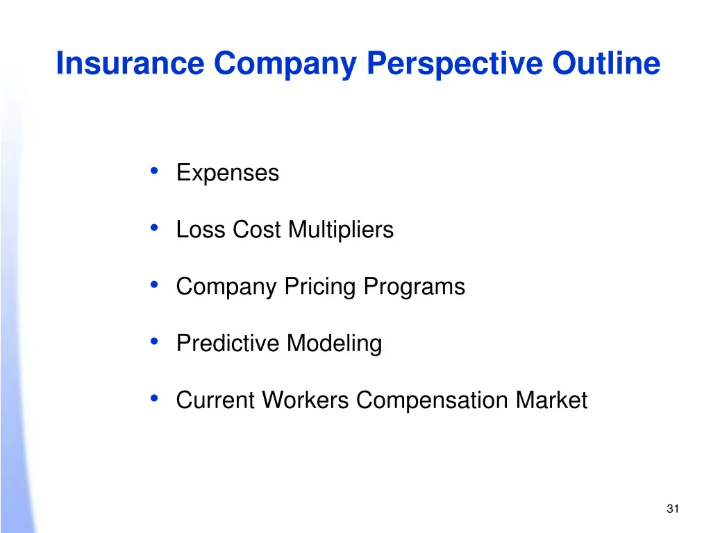 insurance company perspective outline