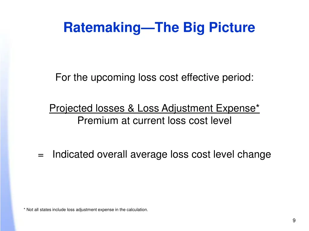 ratemaking the big picture