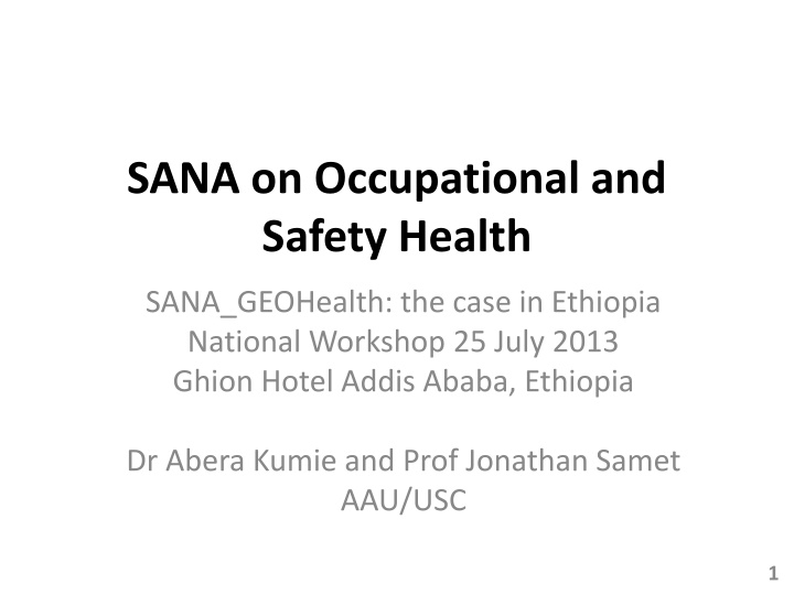sana on occupational and safety health