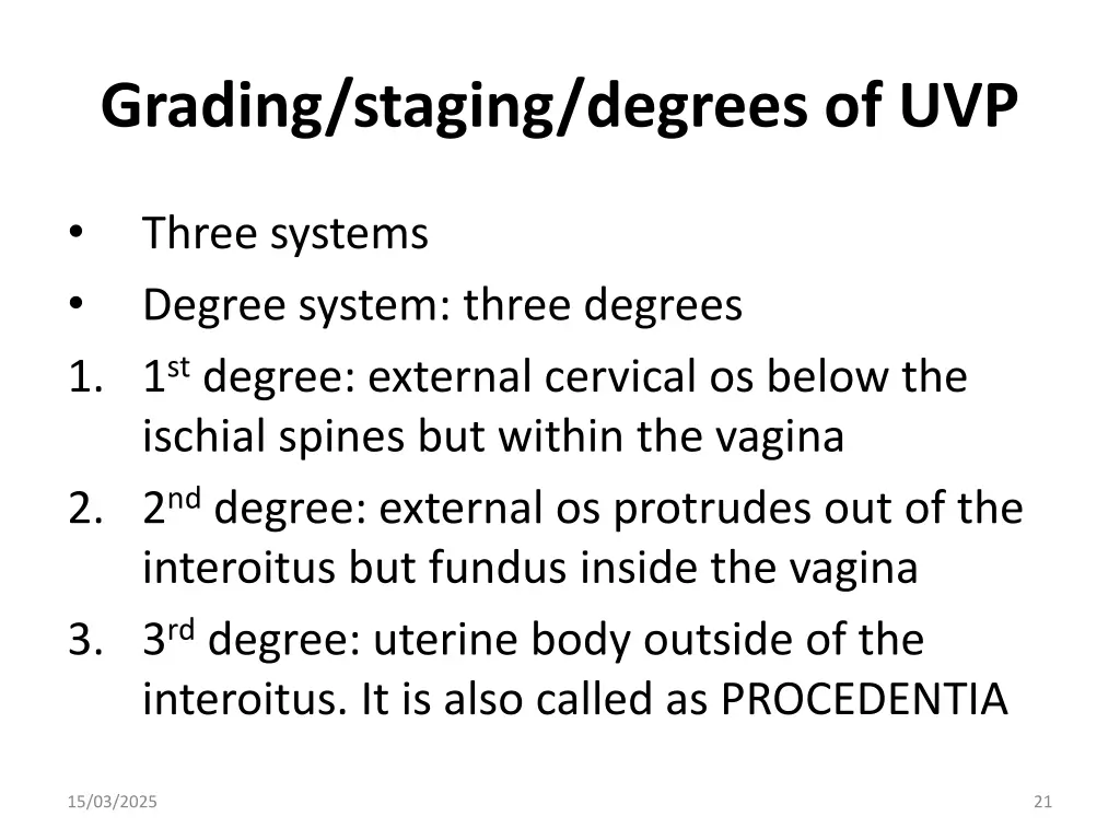 grading staging degrees of uvp