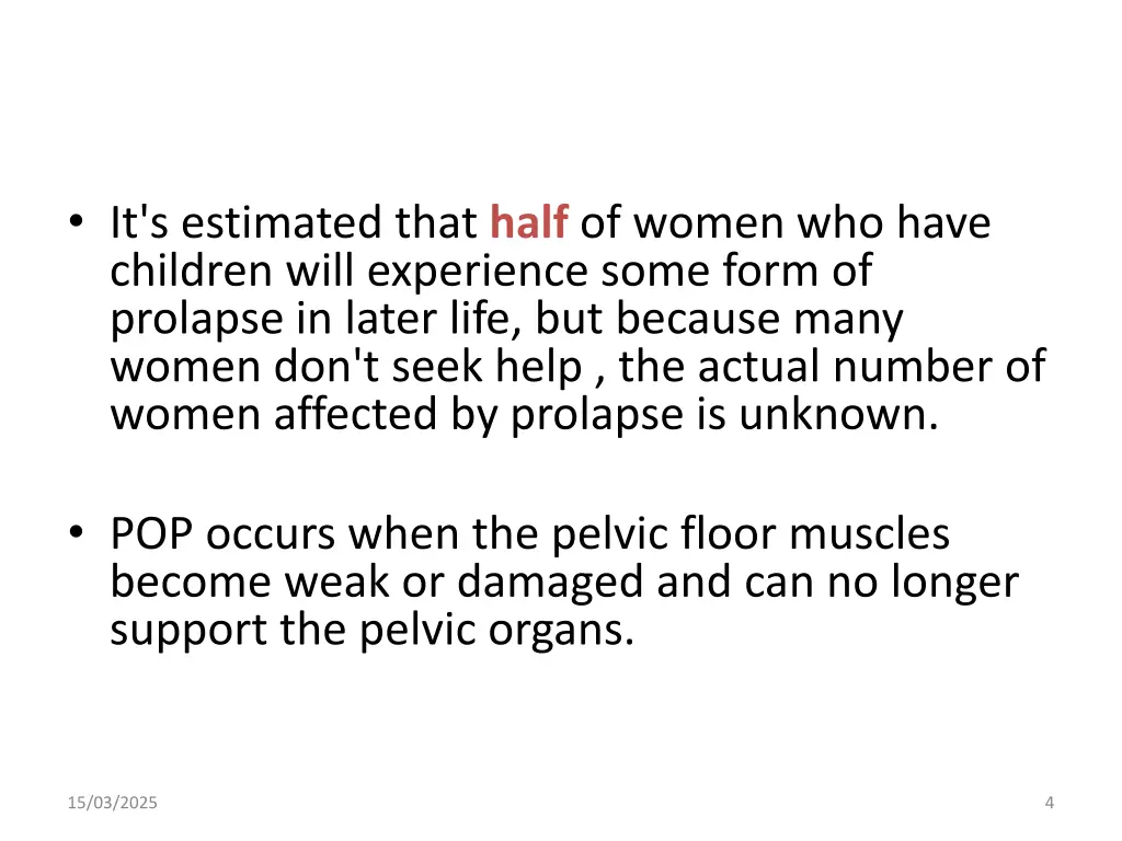 it s estimated that half of women who have